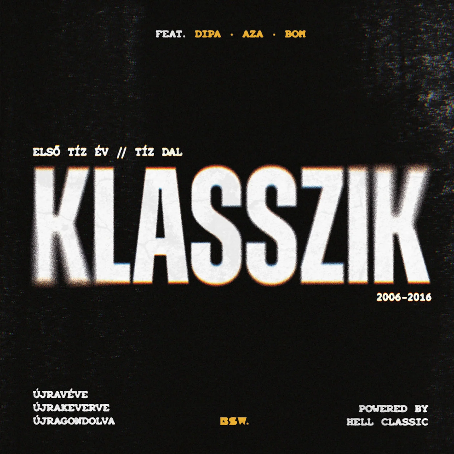 BSW - KLASSZIK – BSW - KLASSZIK