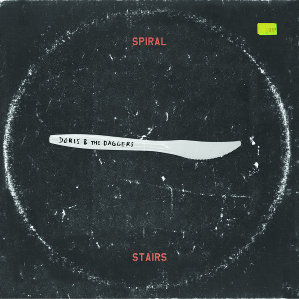 SPIRAL STAIRS – SPIRAL STAIRS – DORIS & THE DAGGERS .. DAGGERS / INCL. DOWNLOADCARD