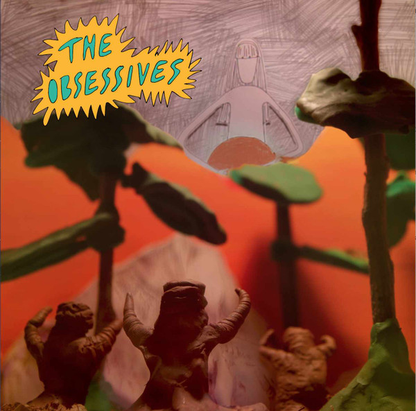 OBSESSIVES – OBSESSIVES – OBSESSIVES