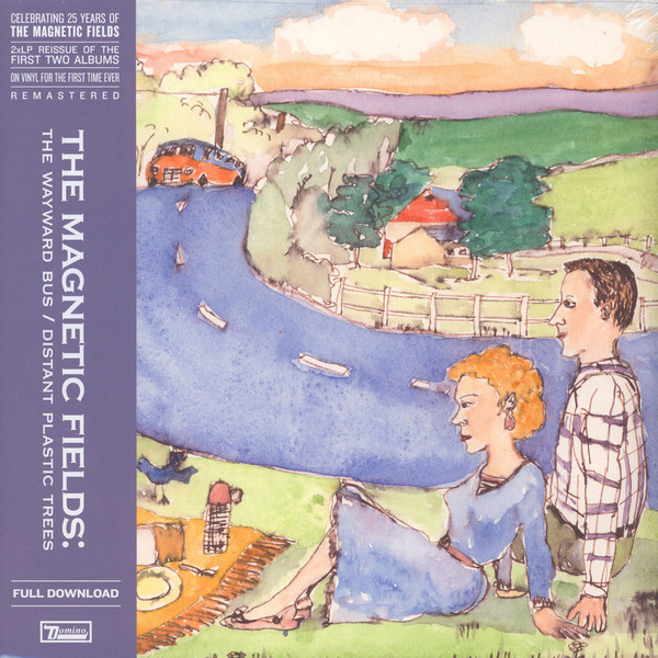 MAGNETIC FIELDS – MAGNETIC FIELDS – WAYWARD BUS / DISTANT ... ..PLASTIC TREES, + DOWNLOAD