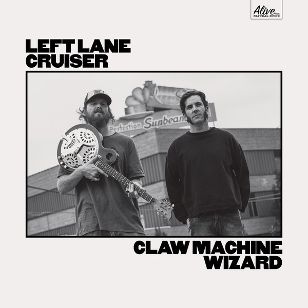 LEFT LANE CRUISER – LEFT LANE CRUISER – CLAW MACHINE WIZARD