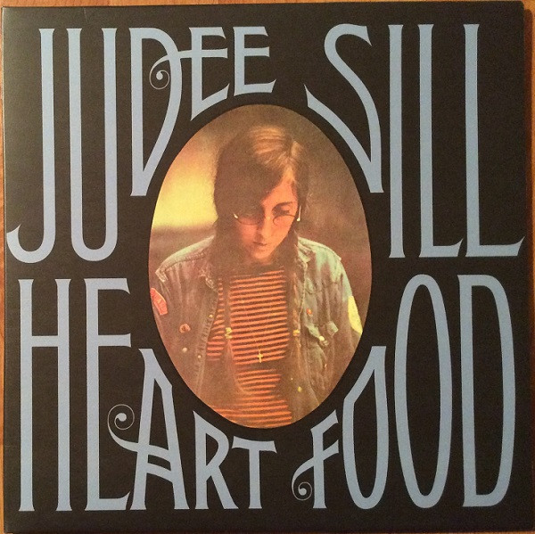 SILL, JUDEE – SILL, JUDEE – HEART FOOD 180GR./GATEFOLD SLEEVE/4P INSERT WITH LYRICS