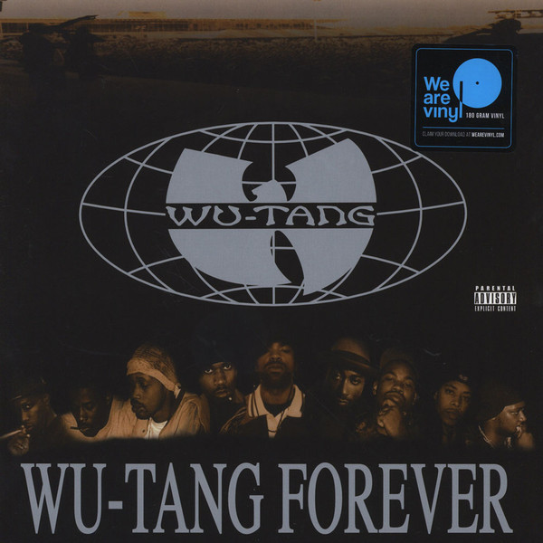 WU-TANG CLAN – WU-TANG CLAN – WU-TANG FOREVER