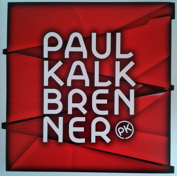 KALKBRENNER, PAUL – KALKBRENNER, PAUL – ICKE WIEDER