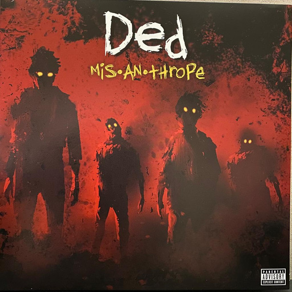 DED – DED – MIS-AN-THROPE