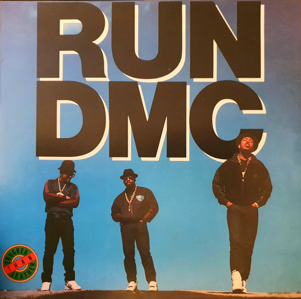 RUN DMC – RUN DMC – TOUGHER THAN LEATHER