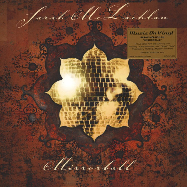 MCLACHLAN, SARAH – MCLACHLAN, SARAH – MIRRORBALL 180GR./INCL "BUILDING A MYSTERY" & "ANGEL"