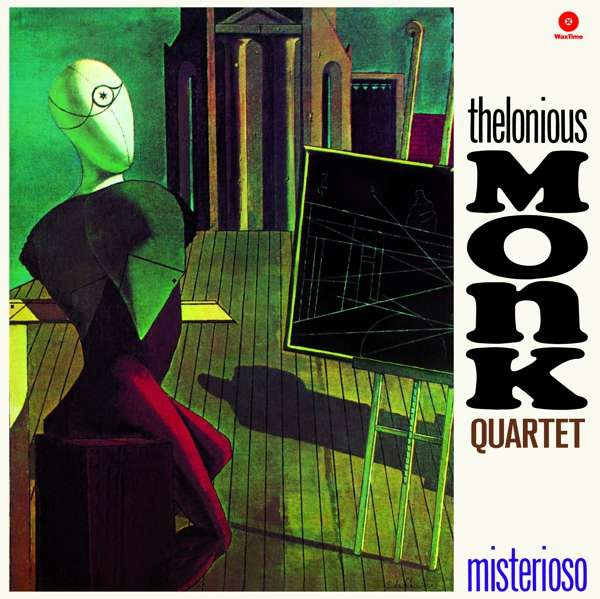 MONK, THELONIOUS – MONK, THELONIOUS – MISTERIOSO 1 BONUS TRACK/ 180GR.