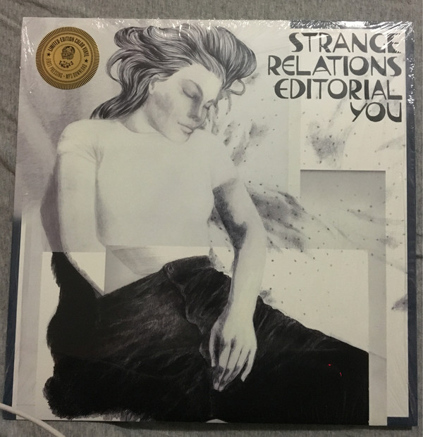 STRANGE RELATIONS – STRANGE RELATIONS – EDITORIAL YOU