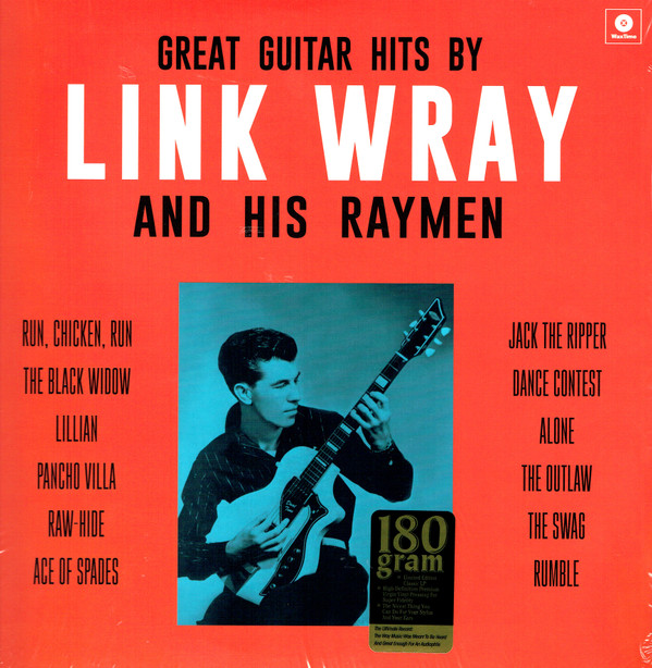 WRAY, LINK & HIS R... – WRAY, LINK & HIS R... – GREAT GUITAR HITS BY L... ..LINK WRAY AND HIS WRAYMEN/ 4 BONUS TRACKS/ 180GR.