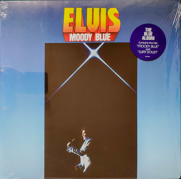 PRESLEY, ELVIS – PRESLEY, ELVIS – MOODY BLUE