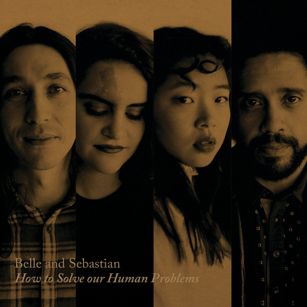 BELLE & SEBASTIAN – BELLE & SEBASTIAN – HOW TO SOLVE OUR HUMAN... .. PROBLEMS (PART 1)