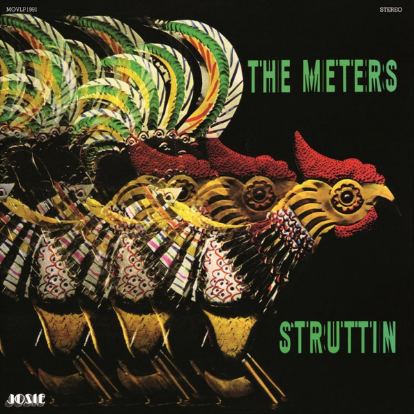 METERS – METERS – STRUTTIN' 180GR./INCL THE HIT SINGLE "CHICKEN STRUT"