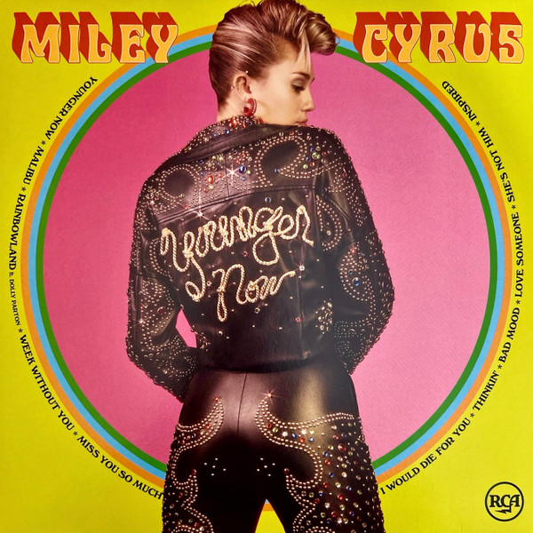 CYRUS, MILEY – CYRUS, MILEY – YOUNGER NOW