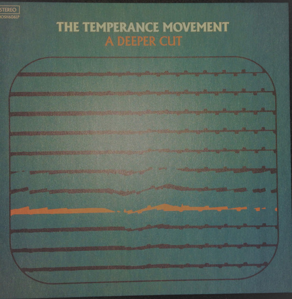 TEMPERANCE MOVEMENT – TEMPERANCE MOVEMENT – A DEEPER CUT