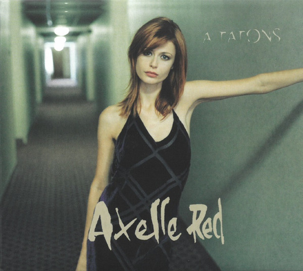 RED, AXELLE – RED, AXELLE – A TATONS