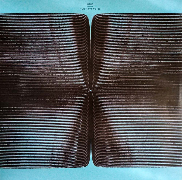Mius – Mius – Twentytwo 22