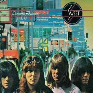 SWEET – SWEET – DESOLATION BOULEVARD
