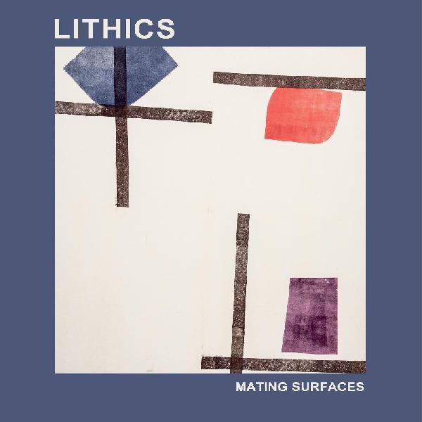 LITHICS – LITHICS – MATING SURFACES