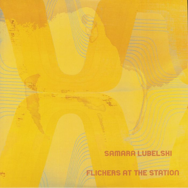 LUBELSKI, SAMARA – LUBELSKI, SAMARA – FLICKERS AT THE STATION