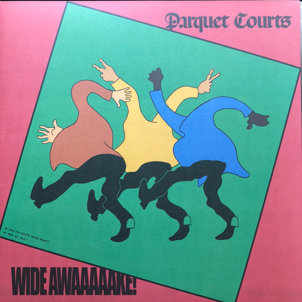 PARQUET COURTS – PARQUET COURTS – WIDE AWAKE! DELUXE LIMITED EDITION LP, INDIES & LABEL WEBSTORE ONLY