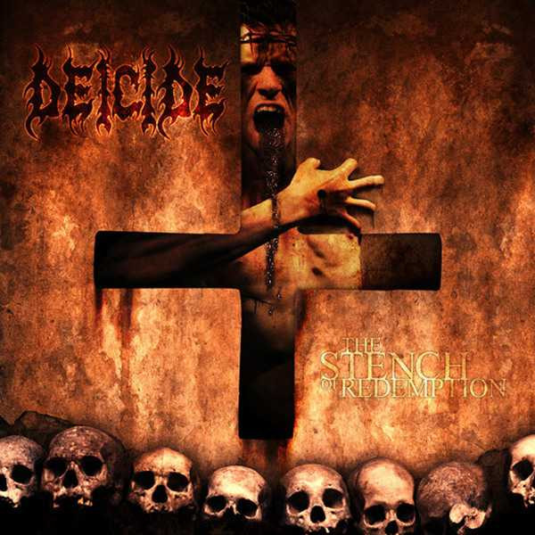 DEICIDE – DEICIDE – STENCH OF REDEMPTION
