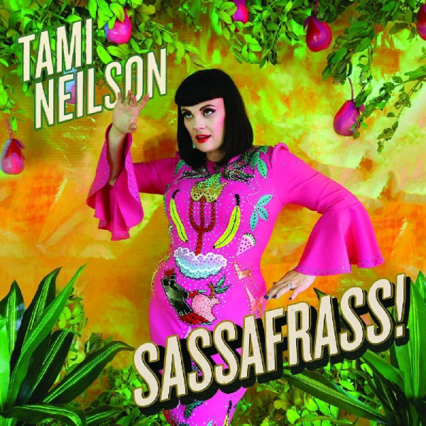 NEILSON, TAMI – NEILSON, TAMI – SASSAFRASS LP LIMITED EDITION EMERALD VINYL W/ D/L CODE