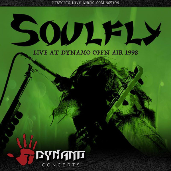 SOULFLY – SOULFLY – LIVE AT DYNAMO OPEN AI... .. 1998 / 180GR. VINYL