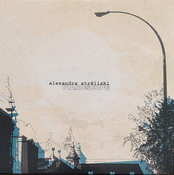 STRELISKI, ALEXANDRA – STRELISKI, ALEXANDRA – PIANOSCOPE
