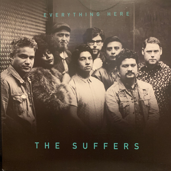 SUFFERS – SUFFERS – EVERYTHING HERE