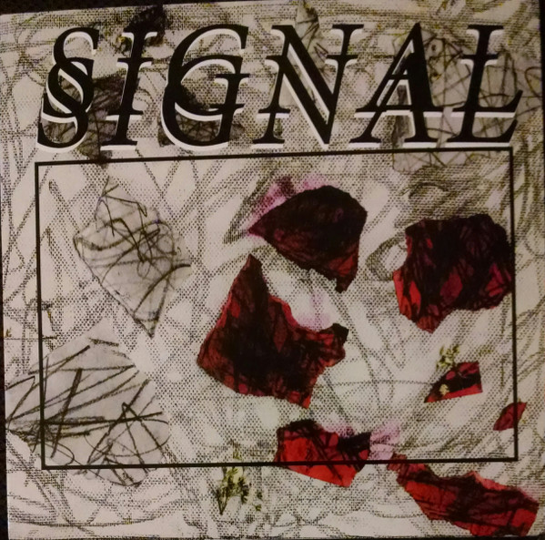 SIGNAL – SIGNAL – SIGNAL