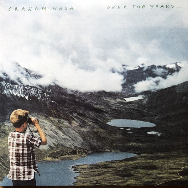 NASH,GRAHAM – NASH,GRAHAM – OVER THE YEARS... (140 GR 12")