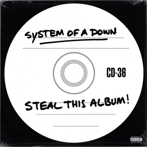 SYSTEM OF A DOWN – SYSTEM OF A DOWN – STEAL THIS ALBUM!