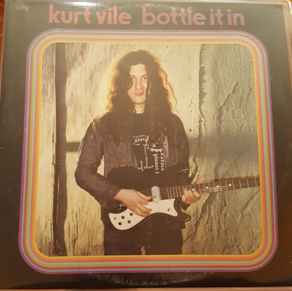 VILE, KURT – VILE, KURT – BOTTLE IT IN