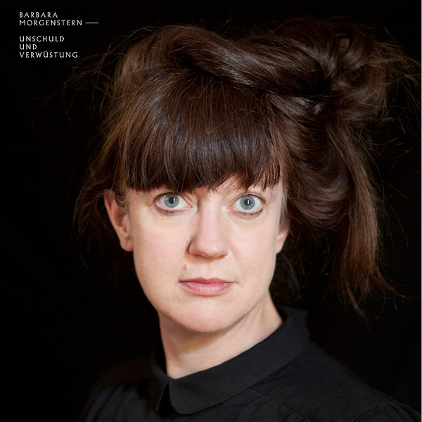 MORGENSTERN, BARBARA &... – MORGENSTERN, BARBARA &... – UNSCHULD & VERWUES...