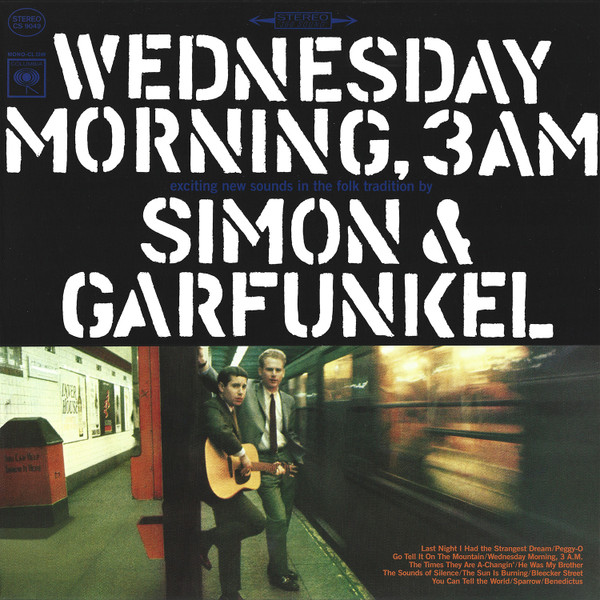 SIMON & GARFUNKEL – SIMON & GARFUNKEL – WEDNESDAY MORNING, 3 A.M.