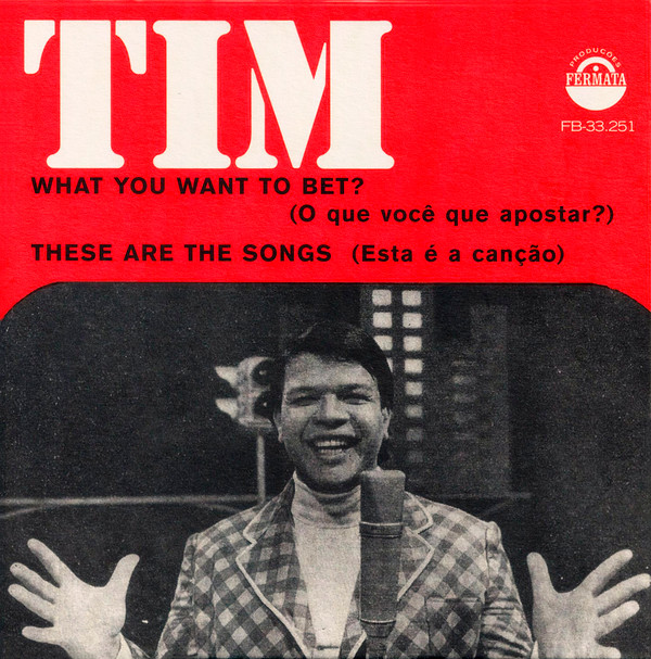 MAIA, TIM – MAIA, TIM – WHAT YOU WANT TO BET + THESE ARE THE SONGS