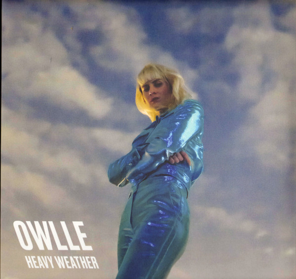 OWLLE – OWLLE – HEAVY WEATHER