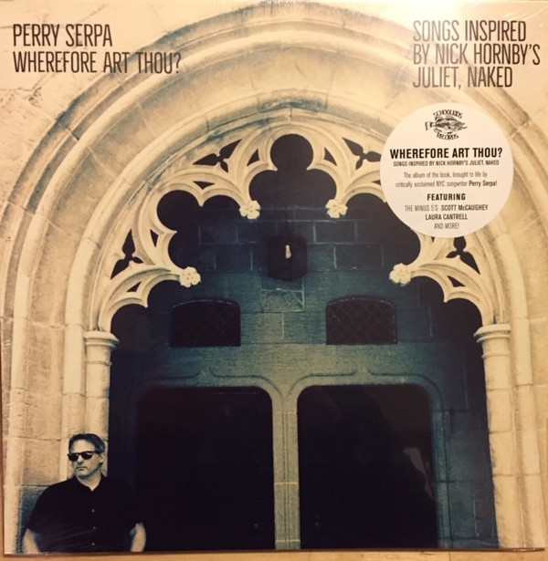 SERPA, PERRY – SERPA, PERRY – WHEREFORE ART THOU ? U.S. BLACK FRIDAY 2018
