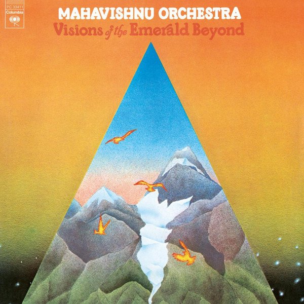 MAHAVISHNU ORCHESTRA – MAHAVISHNU ORCHESTRA – VISIONS OF THE EMERALD... .. EMERALD BEYOND//180GR./GATEFOLD SLEEVE