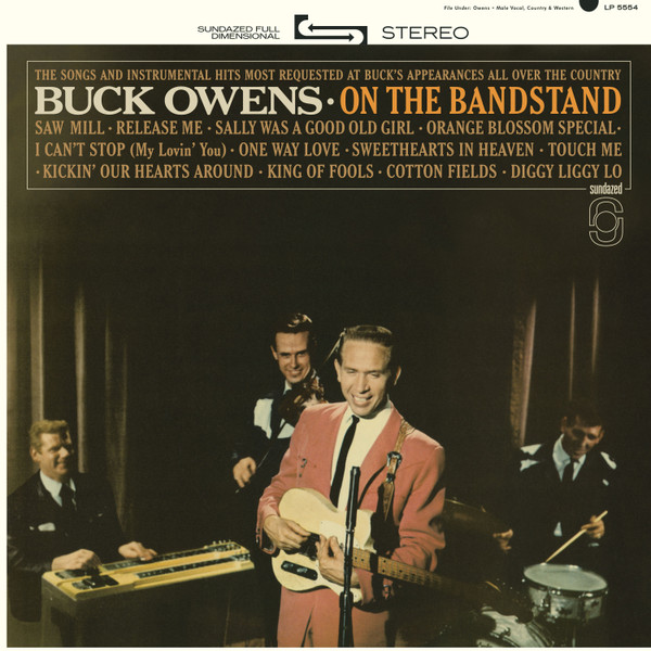 OWENS, BUCK – OWENS, BUCK – ON THE BANDSTAND .. BANDSTAND