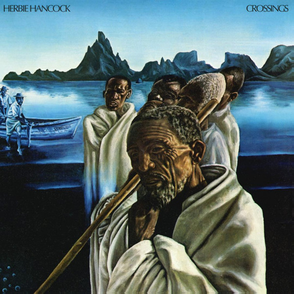 HANCOCK, HERBIE – HANCOCK, HERBIE – CROSSINGS 180GR./GATEFOLD/INSERT