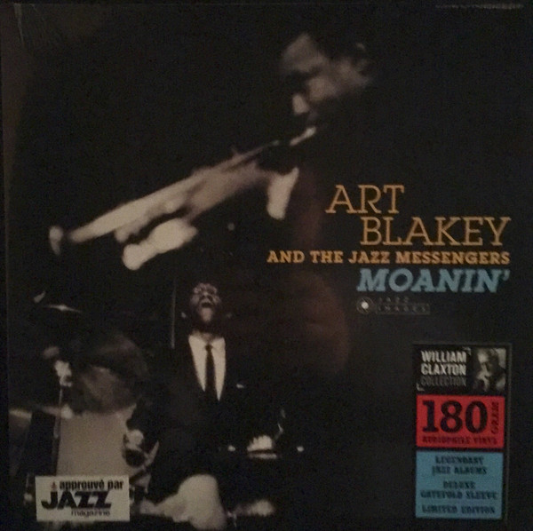 ART BLAKEY & THE J... – ART BLAKEY & THE J... – MOANIN' 180GR./ PHOTOGRAPHS BY WILLIAM CLAXTON/GATEFOLD EDITION