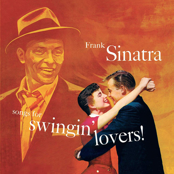 SINATRA, FRANK – SINATRA, FRANK – SONGS FOR SWINGIN' LOV... 180GR. ORANGE VINYL - INCL. 1 BONUS TRACK