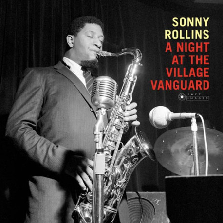 ROLLINS, SONNY – ROLLINS, SONNY – NIGHT AT THE VILLAGE V... .. VANGUARD/ 180GR./ 1 BONUS TRACK