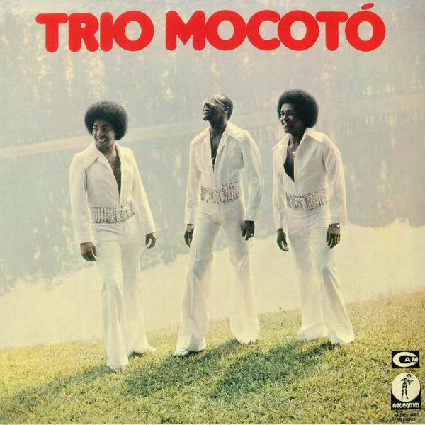 TRIO MOCOTO – TRIO MOCOTO – TRIO MOCOTO