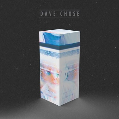 CHOSE, DAVE – CHOSE, DAVE – DAVE CHOSE