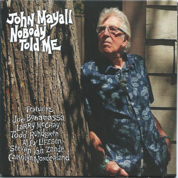 MAYALL, JOHN – MAYALL, JOHN – NOBODY TOLD ME