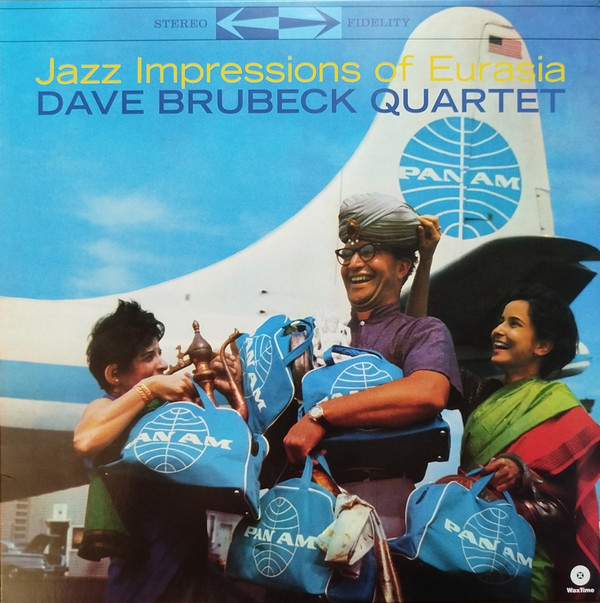 BRUBECK, DAVE QUARTET,... – BRUBECK, DAVE QUARTET,... – JAZZ IMPRESSIONS OF EU... .. EURASIA/ 1 BONUS TRACK/ 180GR.