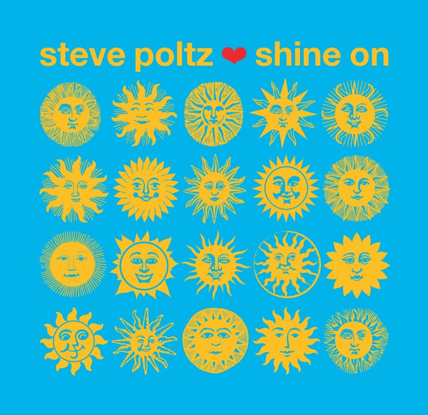POLTZ, STEVE – POLTZ, STEVE – SHINE ON